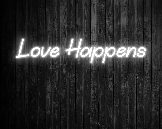 Love Happens Neon Sign