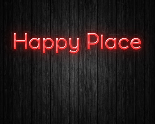 Happy Place Neon Sign