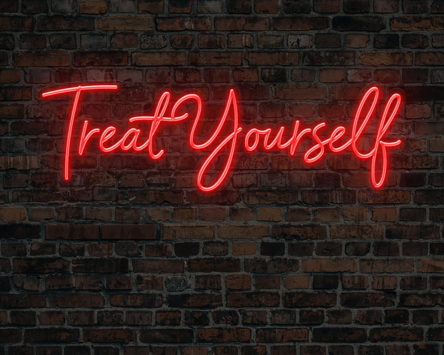 Treat Yourself Neon Sign