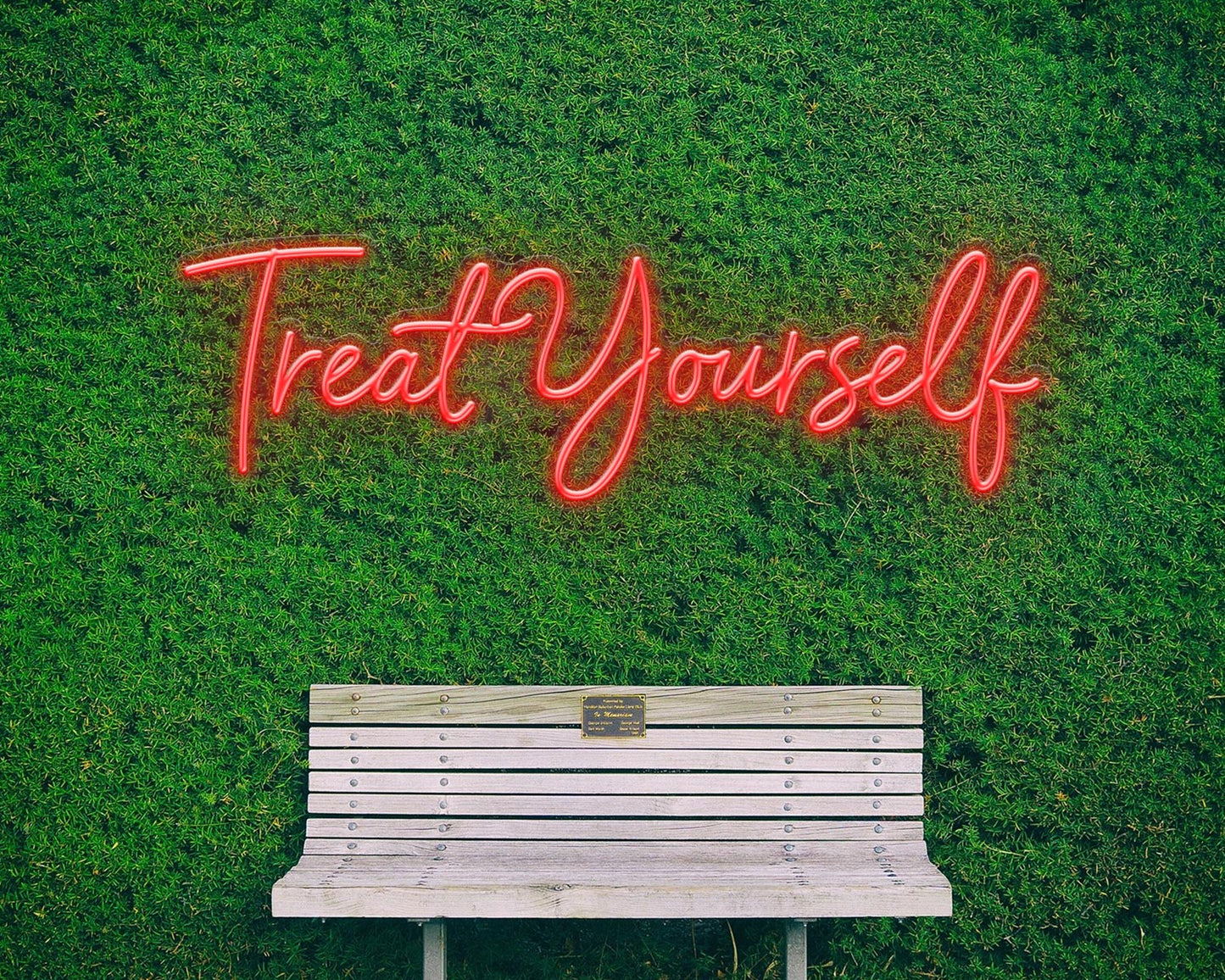 Treat Yourself Neon Sign