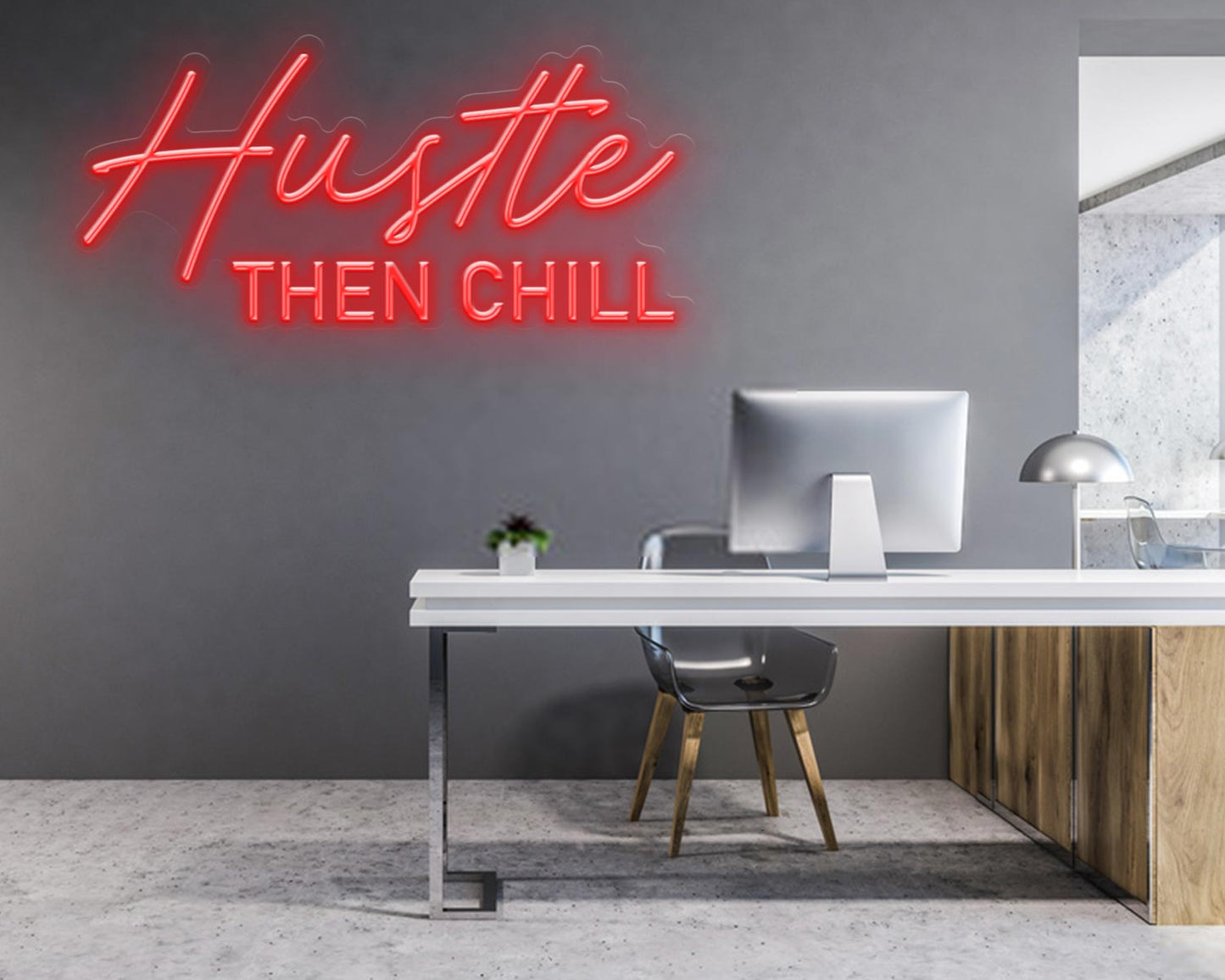 Hustle Then Chill Neon Sign