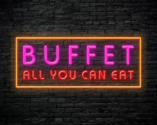 Buffet All You Eat Neon Sign