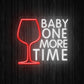 Baby One More Time Neon Sign