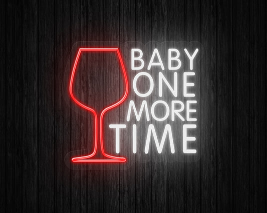 Baby One More Time Neon Sign