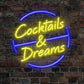 Cocktails and Dreams Neon Sign