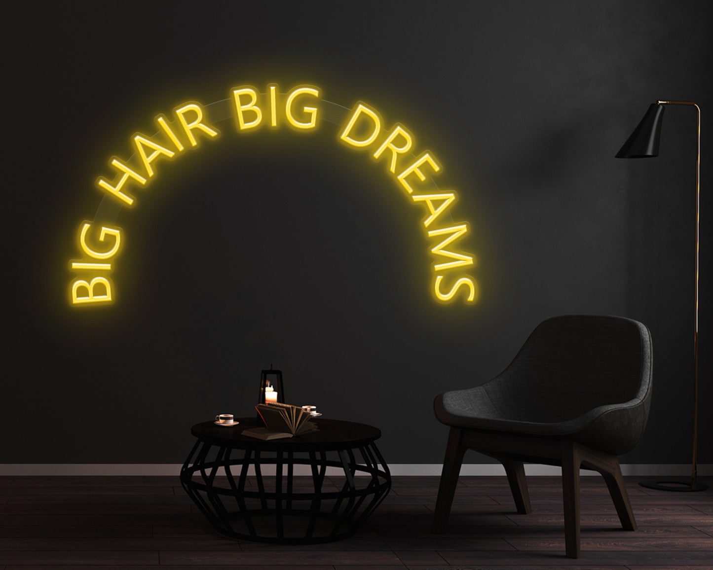 Big Hair Big Dreams Neon Sign