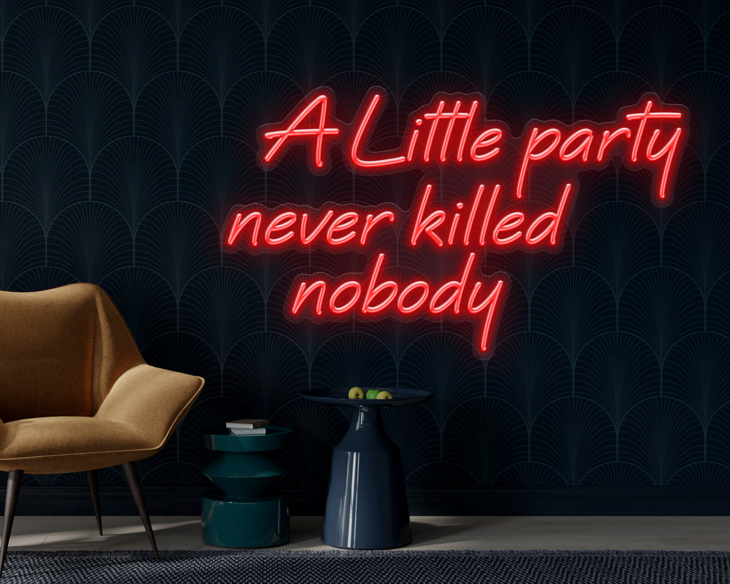 A Little Party Never Killed Nobody Neon Sign