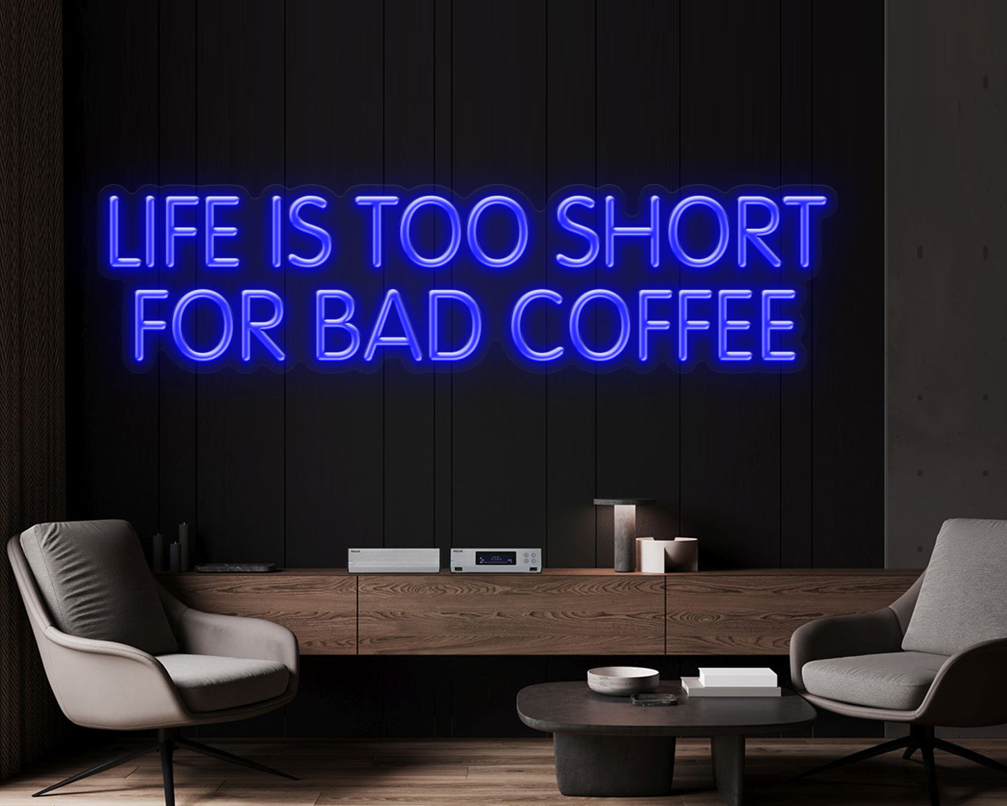 Life is Too Short for Bad Coffee Neon Sign