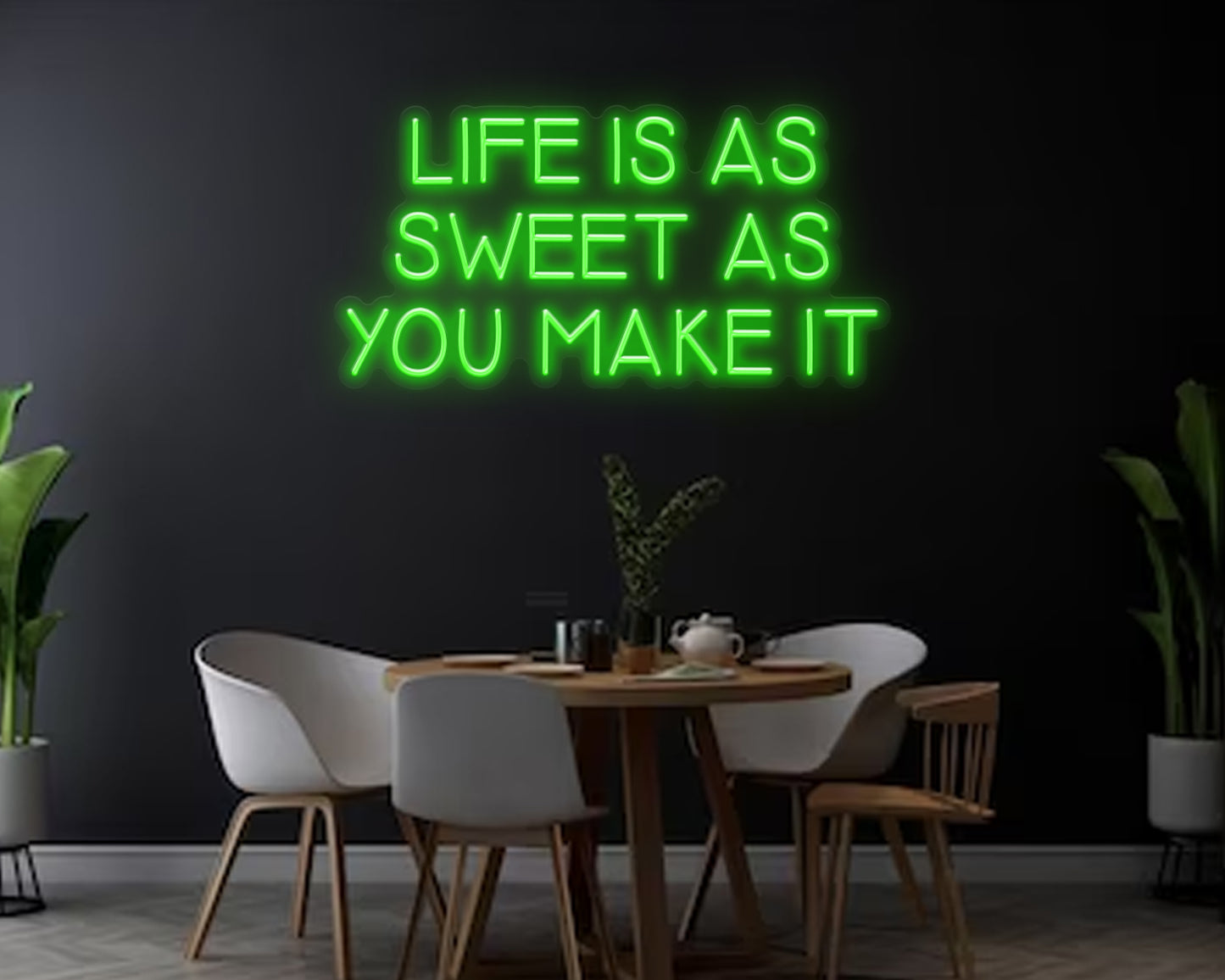 Life Sweet Make It Neon Sign