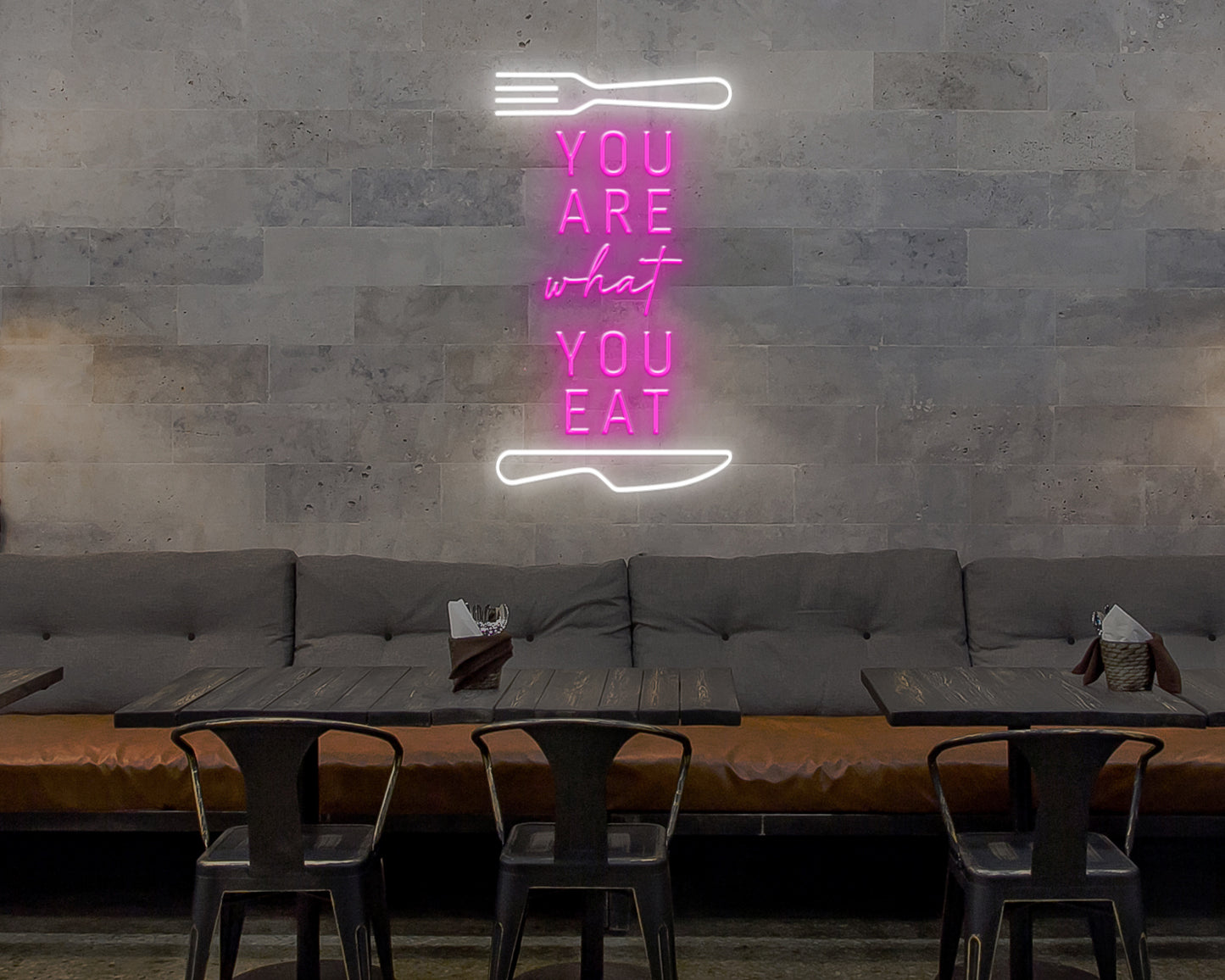 You Are What You Eat Neon Sign