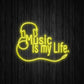 Music Is My Life Neon Sign