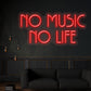 No Music No Life Neon Sign