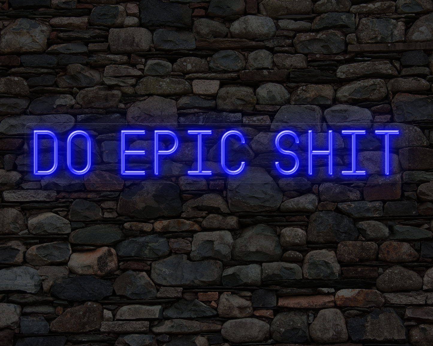 DO EPIC SHIT NEON SIGN