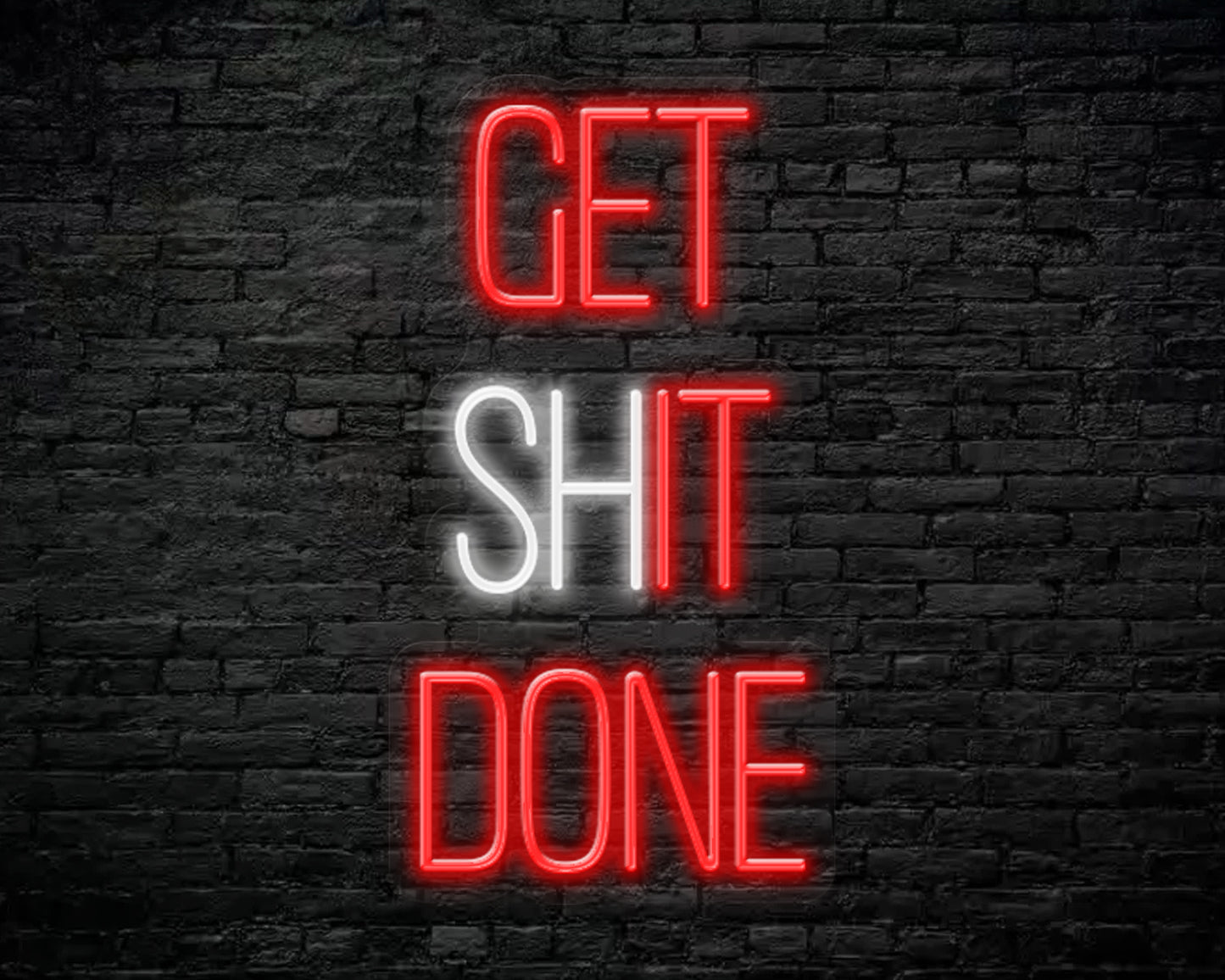 GET SHIT DONE NEON SIGN