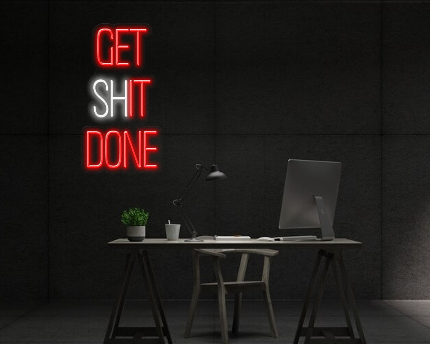 GET SHIT DONE NEON SIGN