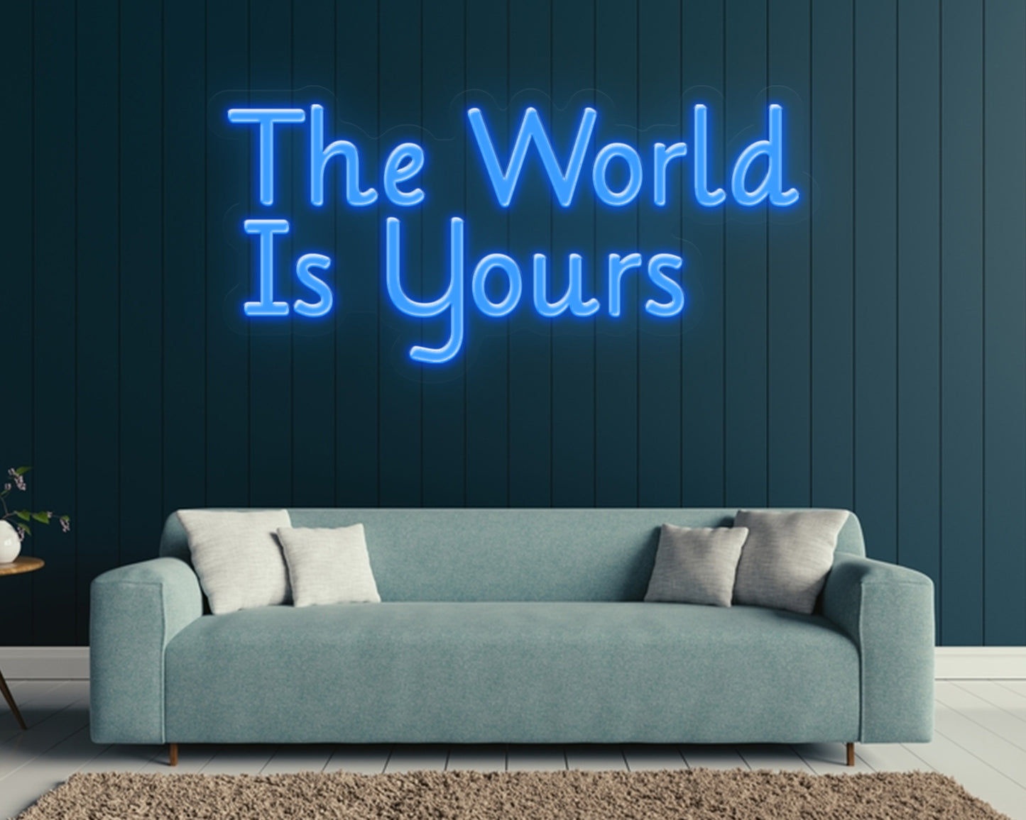 THE WORLD IS YOURS Neon Sign