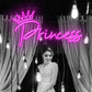 Princess Script Neon Sign