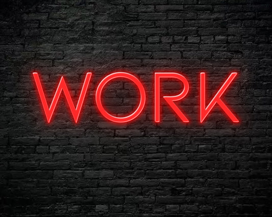 Work Neon Sign