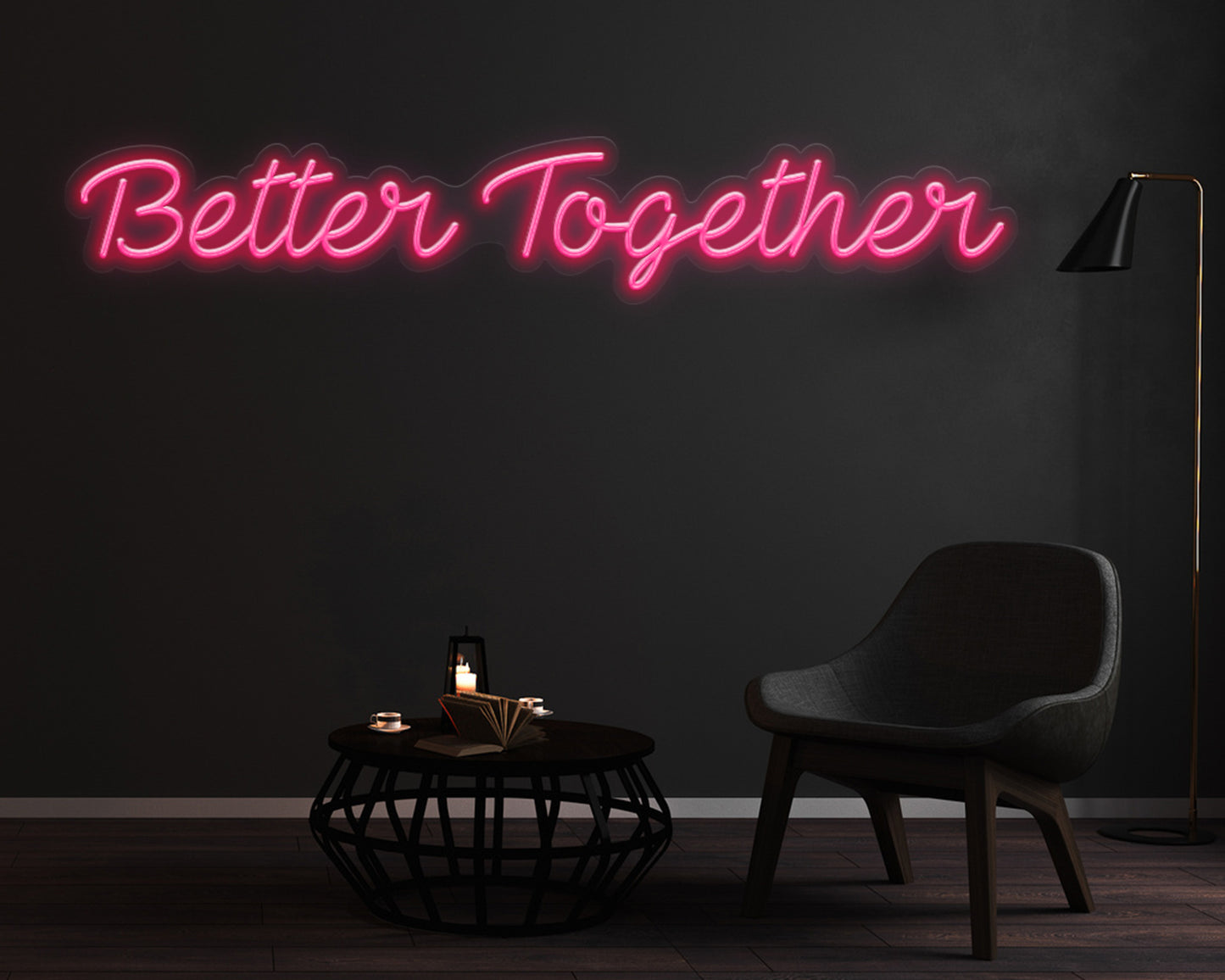 Better Together Neon Sign