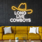 LONG LIVE COWBOYS NEON SIGN