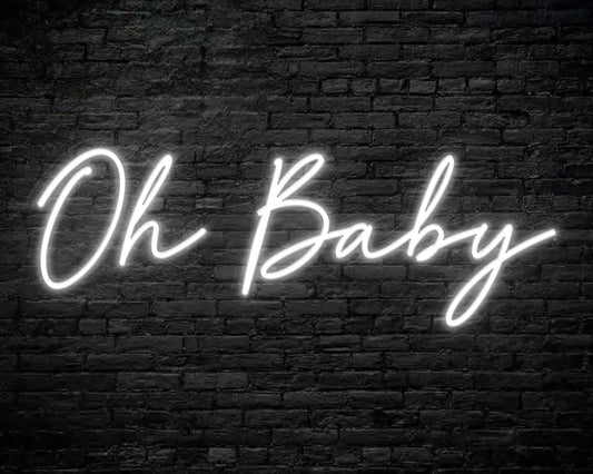 Oh Baby Neon Sign