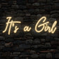 Its a Girl Neon Sign