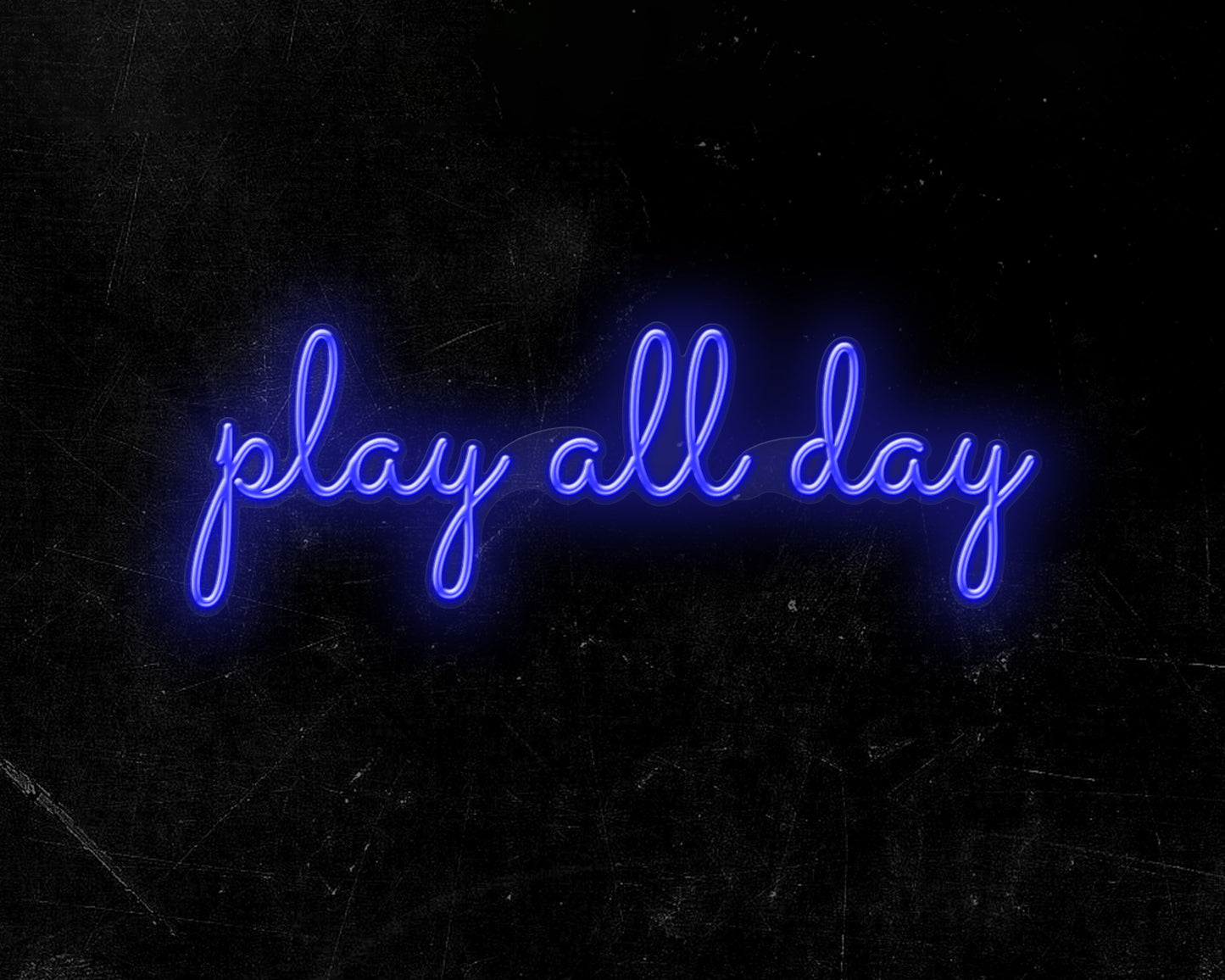 Play All Day Neon Sign