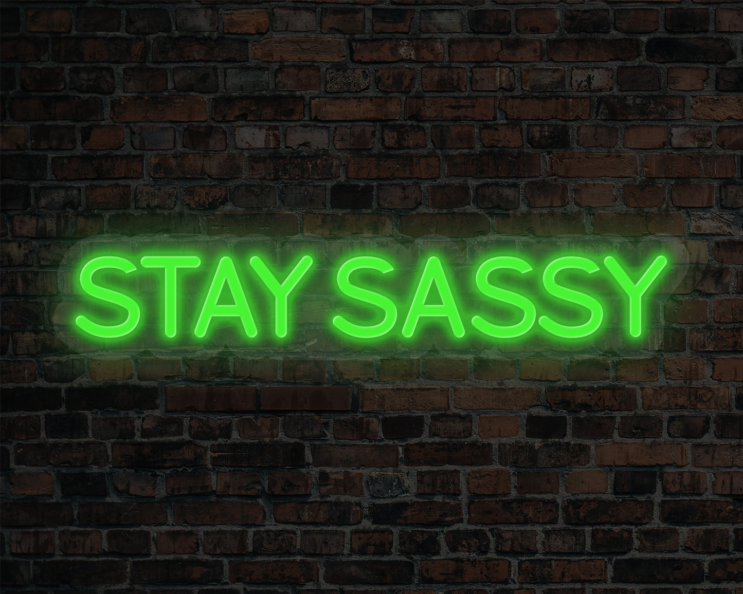 Stay Sassy Neon Sign