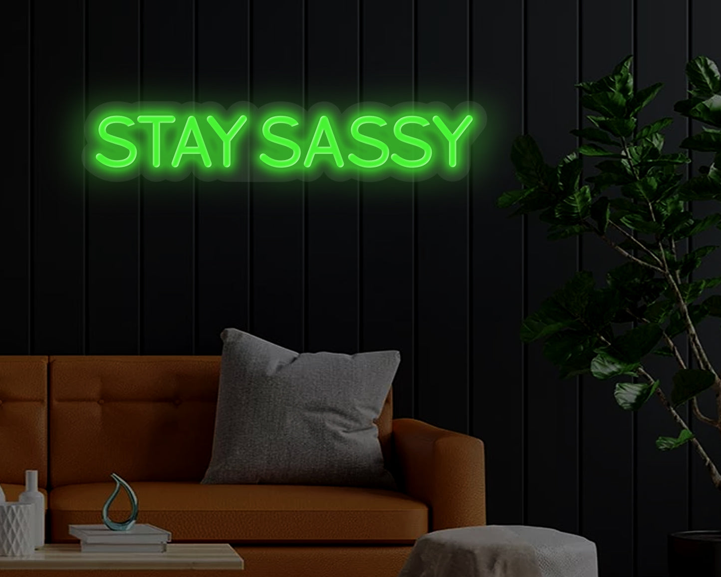 Stay Sassy Neon Sign