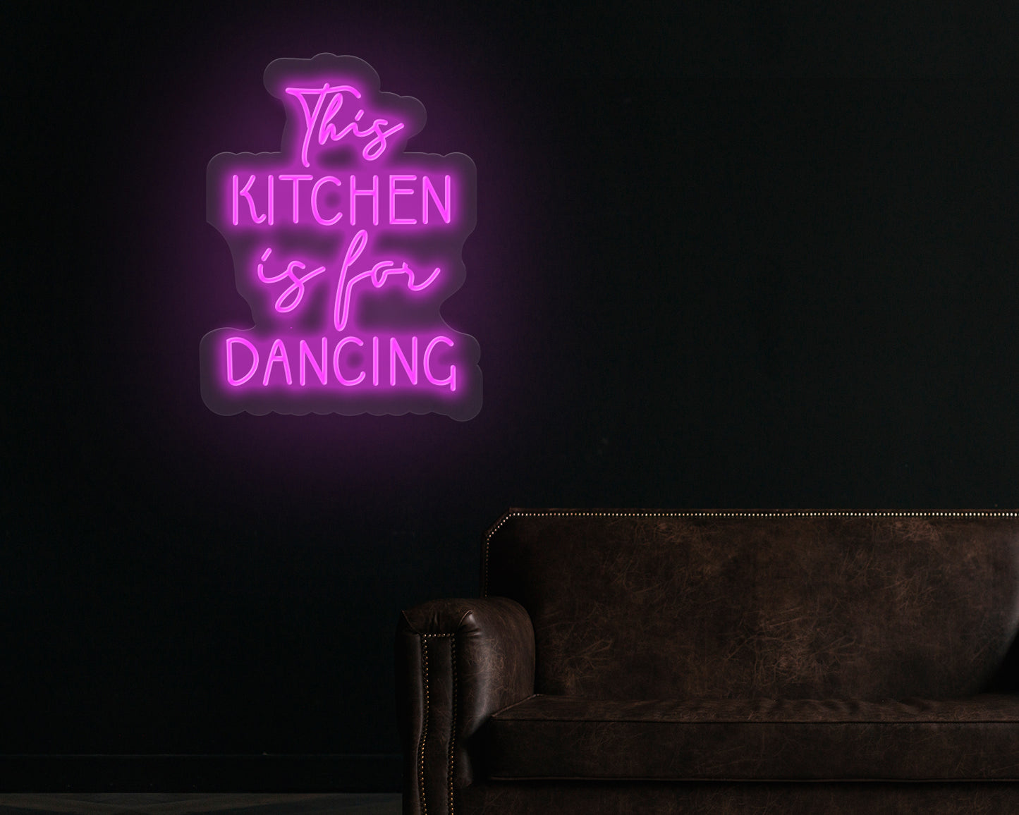 The Kitchen is for Dancing Neon Sign