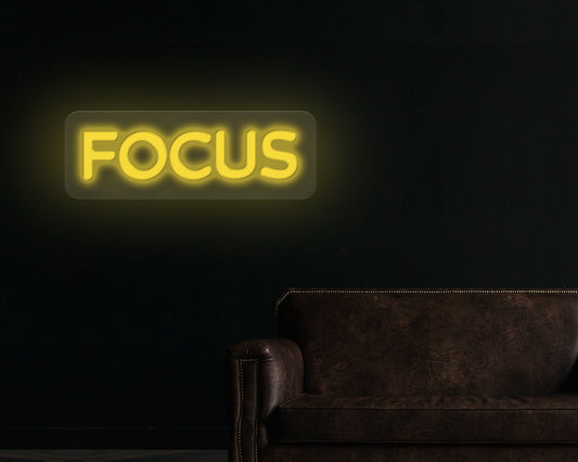 Focus Neon Sign